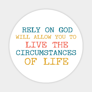 Rely On God Christian Magnet